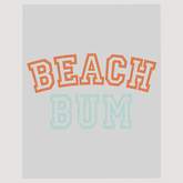 Beach Bum - Casual Beachwear DTF Transfer